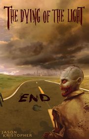 The dying of the light : end cover image