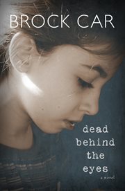 Dead Behind the Eyes cover image