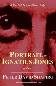 Portrait of Ignatius Jones cover image