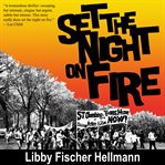 Set the night on fire cover image