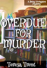 Overdue for murder cover image
