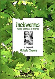 Sketches, inchworms- poems and stories cover image