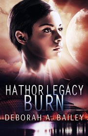 Hathor legacy: burn cover image