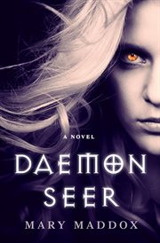 Daemon seer : a novel cover image