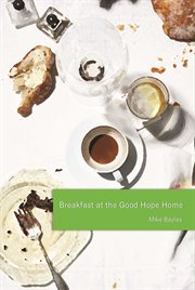Breakfast at the Good Hope Home cover image