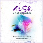 Rise unstoppable cover image