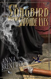 The songbird with sapphire eyes cover image