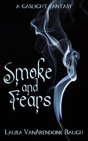 Smoke and fears cover image