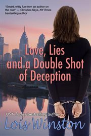 Love, Lies and a Double Shot of Deception cover image