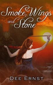 Smoke, wings and stone cover image