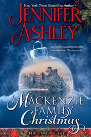 A Mackenzie Family Christmas: The Perfect Gift cover image