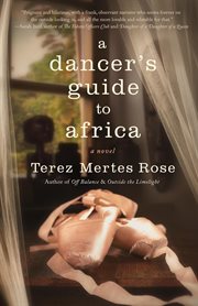 A dancer's guide to Africa : a novel cover image