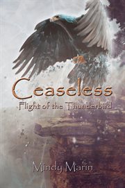 Ceaseless: flight of the thunderbird cover image