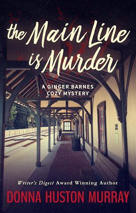 Cover image for The Main Line Is Murder