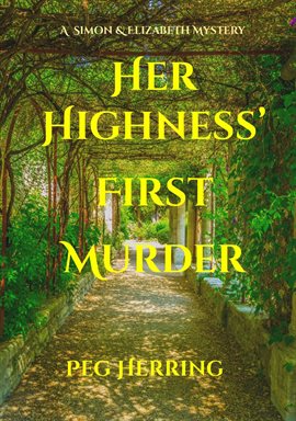 Cover image for Her Highness' First Murder