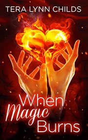 When Magic Burns cover image