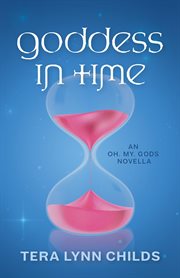Goddess in time. Book #2.5 cover image