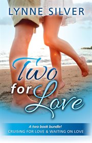 Two for Love : Two for Love cover image