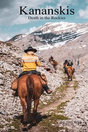 Kananaskis - Death in the Rockies cover image