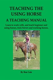 Teaching the using horse cover image