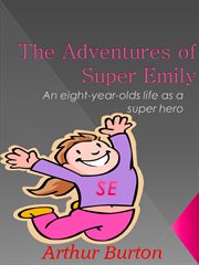 The Adventures of Super Emily cover image