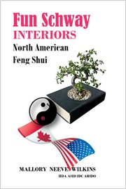 Fun schway interiors - north american feng shui cover image