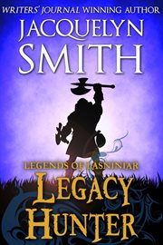 Legends of lasniniar: legacy hunter. Book #0.75 cover image