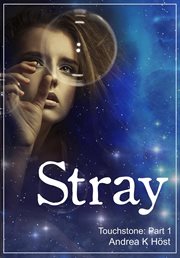 Stray: Touchstone Part 1 cover image