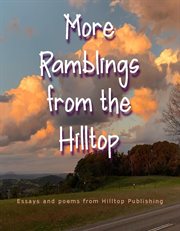 More Ramblings From the Hilltop cover image