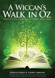 A wiccan's walk in oz: perspectives from the southern hemisphere cover image