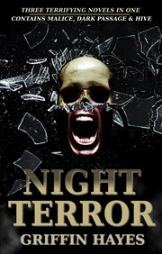 Night terror (contains malice and dark passage) cover image