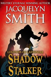 Legends of lasniniar: shadow stalker. Book #1.5 cover image