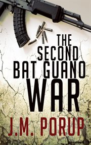 The second bat guano war cover image