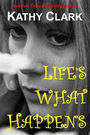 Life's what happens cover image
