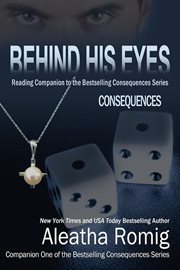 Behind His Eyes : Consequences. Consequences cover image
