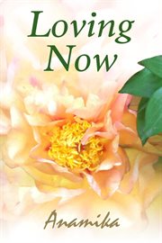 Loving Now cover image