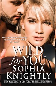 Wild for You : Tropical Heat cover image