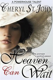 Heaven can wait: first love opposites attract western romance cover image