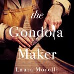The gondola maker cover image