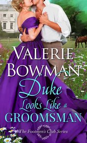 Duke looks like a groomsman : The Footmen's Club, #2 cover image