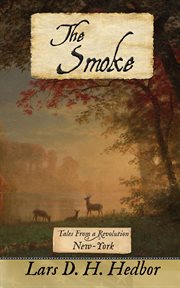 The smoke : tales from a revolution - new-york cover image