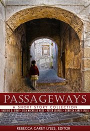 Passageways : a short story collection cover image