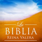 La Biblia Reina-Valera cover image