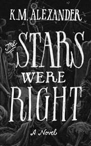 The stars were right cover image