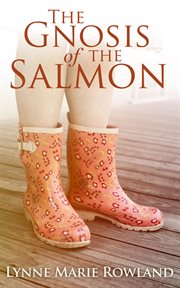 The Gnosis of the Salmon cover image