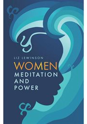 Women, meditation, and power cover image
