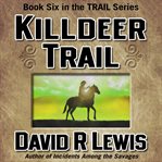 Killdeer trail cover image