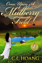Once Upon a Mulberry Field cover image