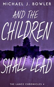 And the children shall lead cover image