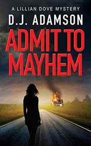Admit to Mayhem cover image